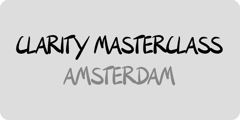 Clarity Workshop Amsterdam