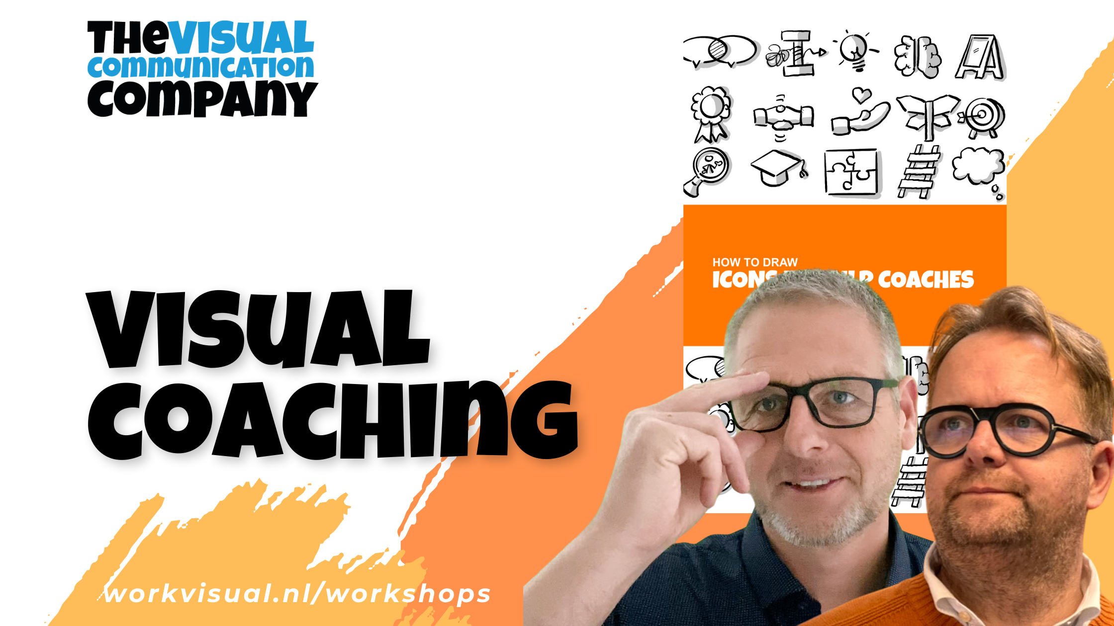 Visual Coaching with Henk Wijnands and Karl Mortier